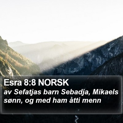 Esra 8:8 NORSK Bible Verse Image