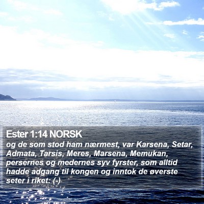 Ester 1:14 NORSK Bible Verse Image