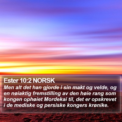 Ester 10:2 NORSK Bible Verse Image
