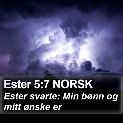 Ester 5:7 NORSK Bible Verse Image