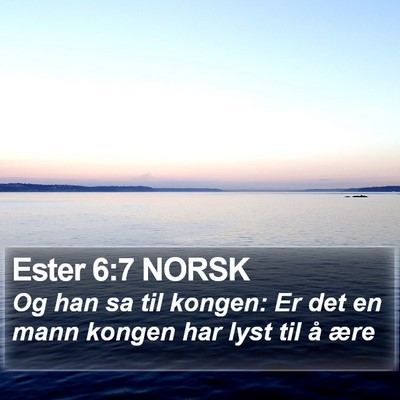 Ester 6:7 NORSK Bible Verse Image
