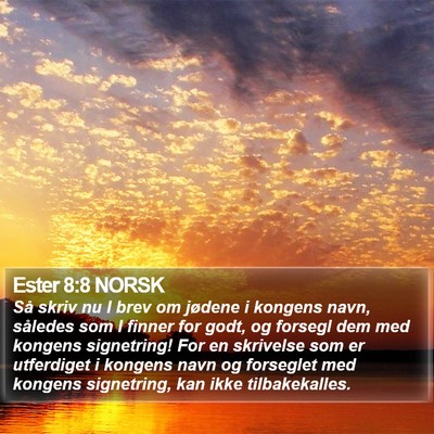 Ester 8:8 NORSK Bible Verse Image