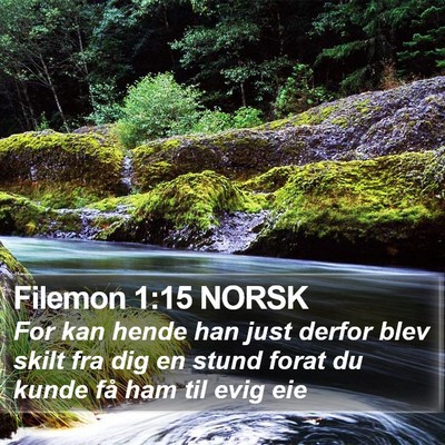 Filemon 1:15 NORSK Bible Verse Image