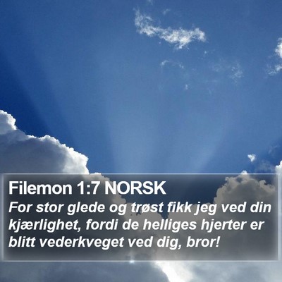 Filemon 1:7 NORSK Bible Verse Image