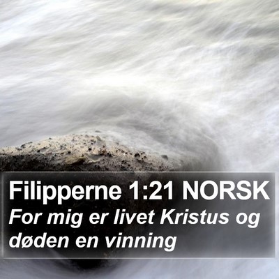Filipperne 1:21 NORSK Bible Verse Image