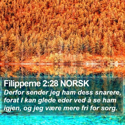 Filipperne 2:28 NORSK Bible Verse Image
