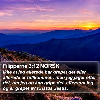 Filipperne 3:12 NORSK Bible Verse Image