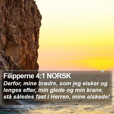 Filipperne 4:1 NORSK Bible Verse Image