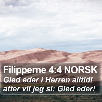 Filipperne 4:4 NORSK Bible Verse Image