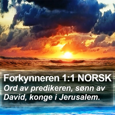Forkynneren 1:1 NORSK Bible Verse Image