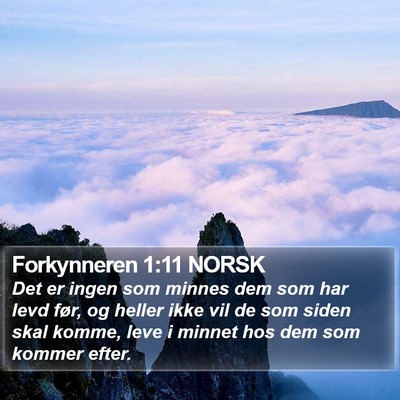 Forkynneren 1:11 NORSK Bible Verse Image