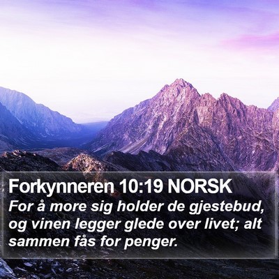 Forkynneren 10:19 NORSK Bible Verse Image