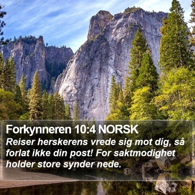 Forkynneren 10:4 NORSK Bible Verse Image