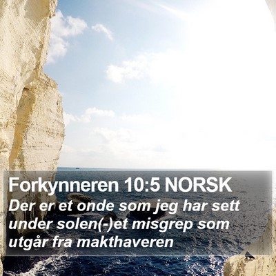 Forkynneren 10:5 NORSK Bible Verse Image