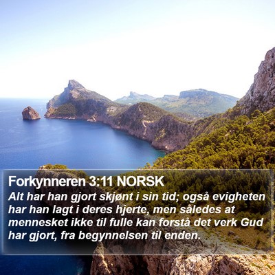 Forkynneren 3:11 NORSK Bible Verse Image