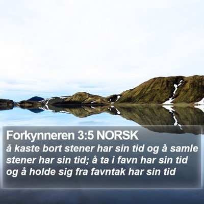 Forkynneren 3:5 NORSK Bible Verse Image