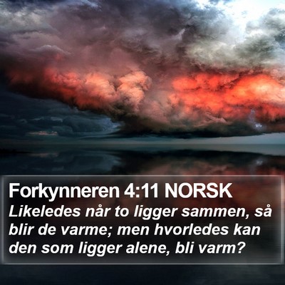 Forkynneren 4:11 NORSK Bible Verse Image
