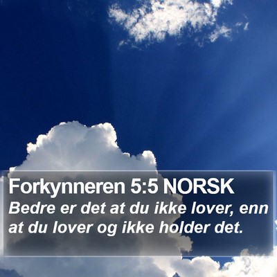 Forkynneren 5:5 NORSK Bible Verse Image