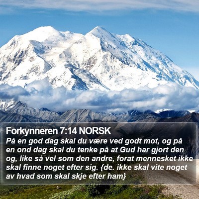 Forkynneren 7:14 NORSK Bible Verse Image