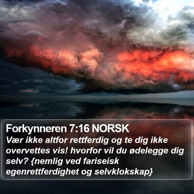 Forkynneren 7:16 NORSK Bible Verse Image