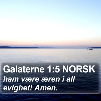 Galaterne 1:5 NORSK Bible Verse Image