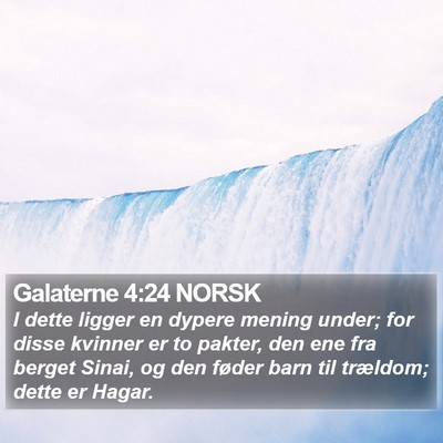 Galaterne 4:24 NORSK Bible Verse Image