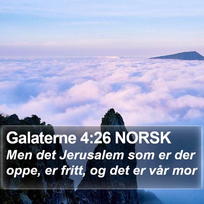 Galaterne 4:26 NORSK Bible Verse Image