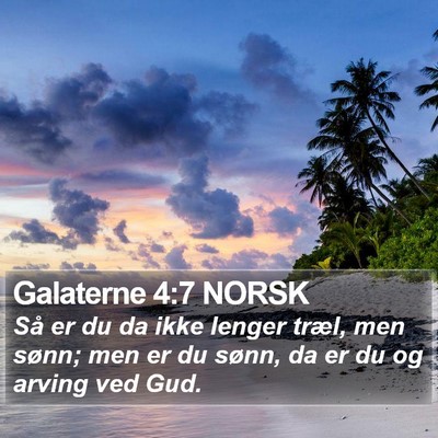 Galaterne 4:7 NORSK Bible Verse Image