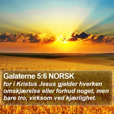 Galaterne 5:6 NORSK Bible Verse Image