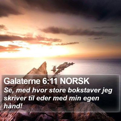 Galaterne 6:11 NORSK Bible Verse Image