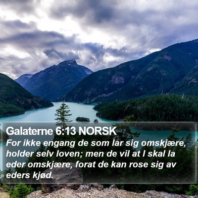 Galaterne 6:13 NORSK Bible Verse Image