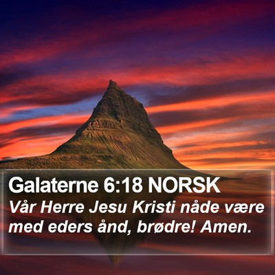 Galaterne 6:18 NORSK Bible Verse Image