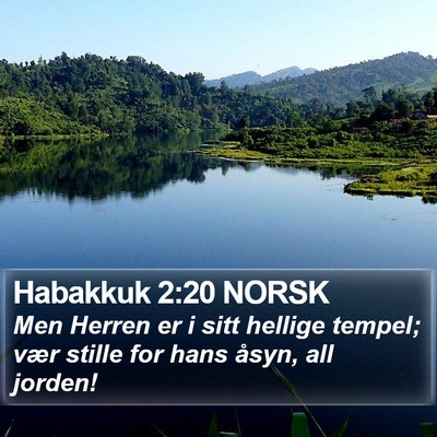 Habakkuk 2:20 NORSK Bible Verse Image