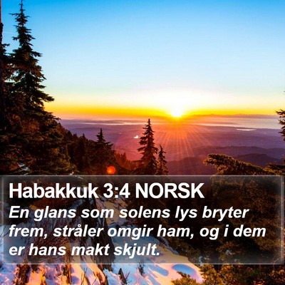 Habakkuk 3:4 NORSK Bible Verse Image