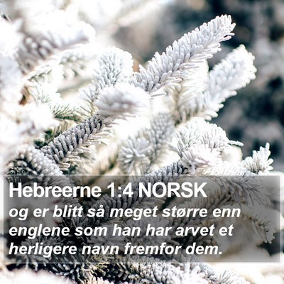 Hebreerne 1:4 NORSK Bible Verse Image
