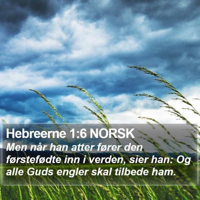 Hebreerne 1:6 NORSK Bible Verse Image