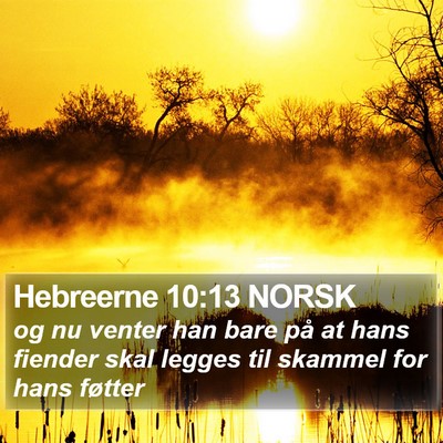 Hebreerne 10:13 NORSK Bible Verse Image