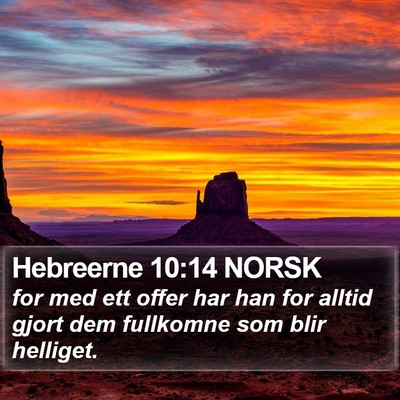 Hebreerne 10:14 NORSK Bible Verse Image