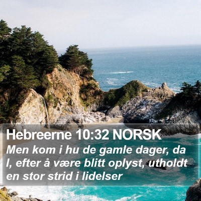 Hebreerne 10:32 NORSK Bible Verse Image