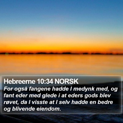 Hebreerne 10:34 NORSK Bible Verse Image