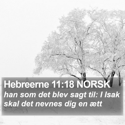 Hebreerne 11:18 NORSK Bible Verse Image