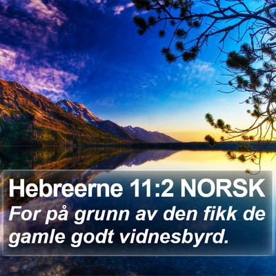 Hebreerne 11:2 NORSK Bible Verse Image