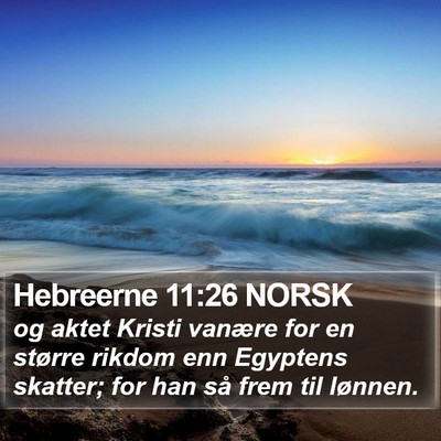 Hebreerne 11:26 NORSK Bible Verse Image