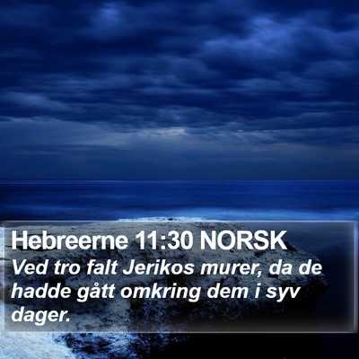 Hebreerne 11:30 NORSK Bible Verse Image