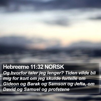Hebreerne 11:32 NORSK Bible Verse Image