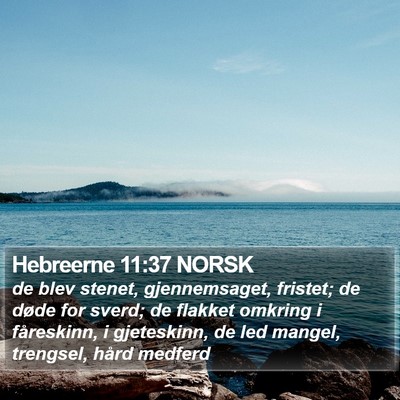 Hebreerne 11:37 NORSK Bible Verse Image