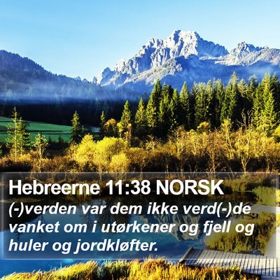 Hebreerne 11:38 NORSK Bible Verse Image