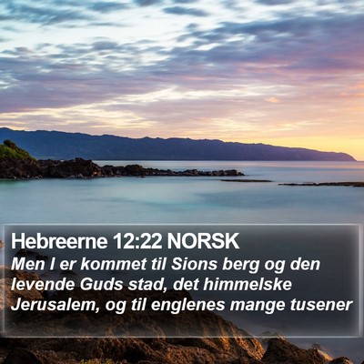 Hebreerne 12:22 NORSK Bible Verse Image