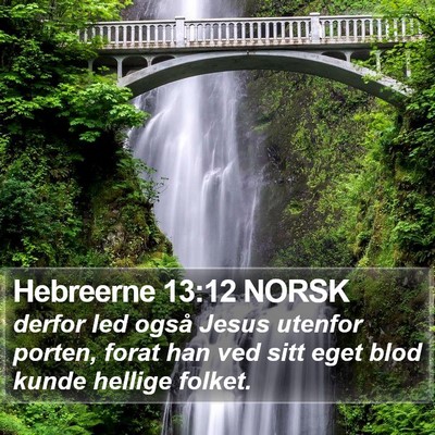Hebreerne 13:12 NORSK Bible Verse Image