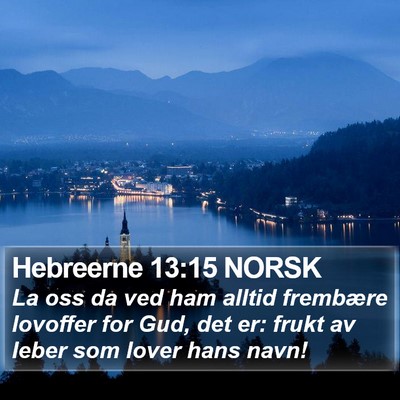 Hebreerne 13:15 NORSK Bible Verse Image